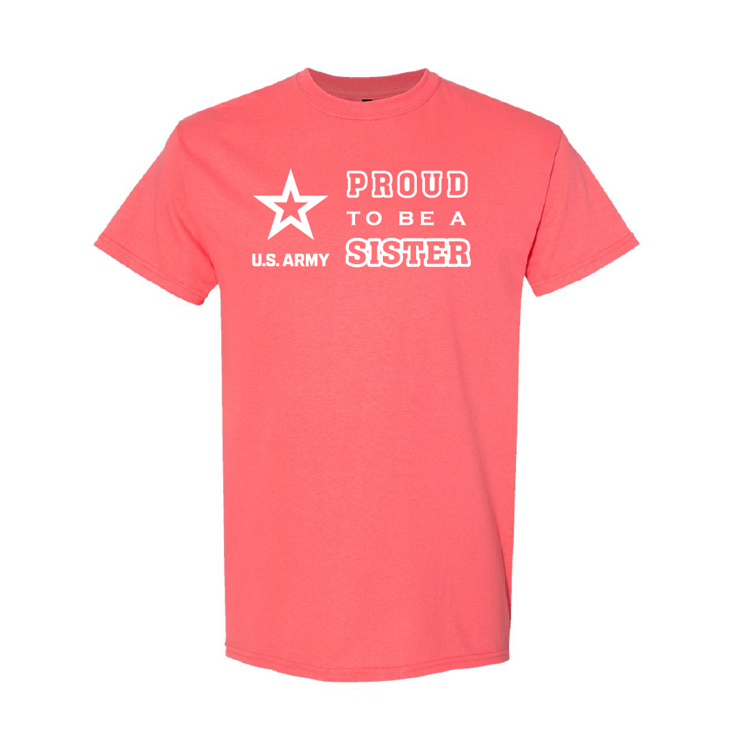 Military Cotton T-Shirt - Proud to Be Army Sister