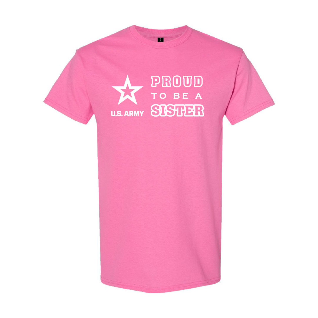 Military Cotton T-Shirt - Proud to Be Army Sister